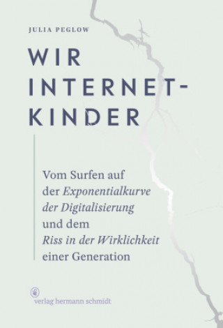 Kniha Wir Internetkinder 