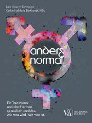 Kniha Anders Normal Katharina Maria Burkhardt MSc