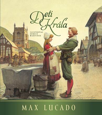 Kniha Deti kráľa Max Lucado