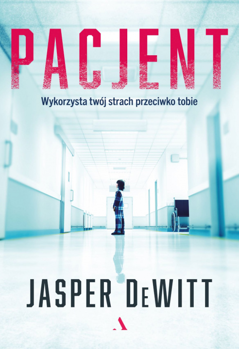 Книга Pacjent DeWitt Jasper