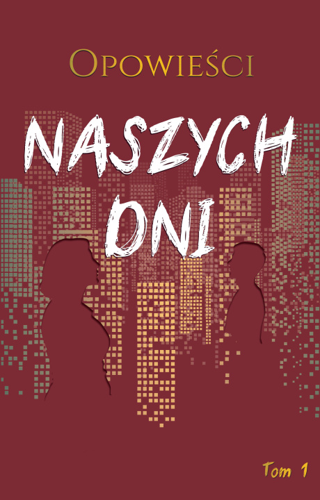 Książka Opowieści naszych dni 