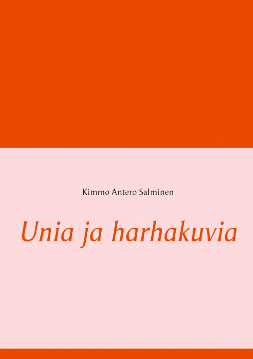 Книга Unia ja harhakuvia 