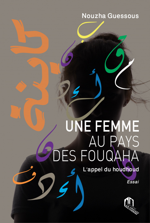 Carte Une femme au pays des fouqaha, l'appel du houdhoud GUESSOUS