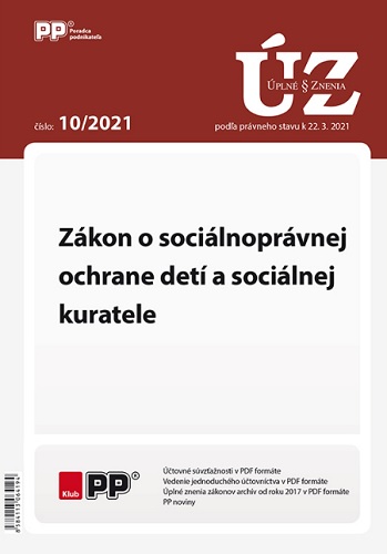 Книга UZZ 10/2021 Zákon o sociálnoprávnej ochrane detí a sociálnej kuratele 