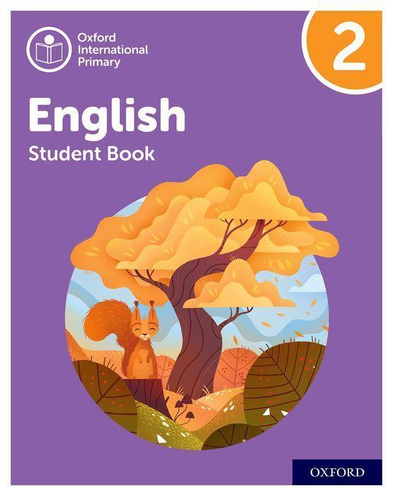 Carte Oxford International Primary English: Student Book Level 2 