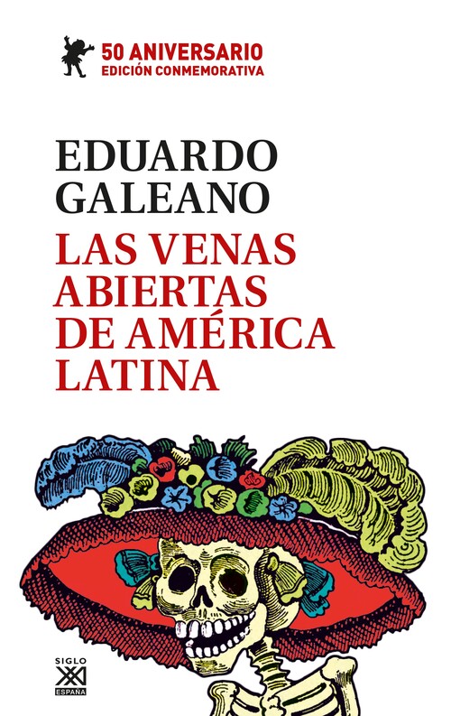Könyv Las venas abiertas de Ámerica Latina EDUARDO GALEANO