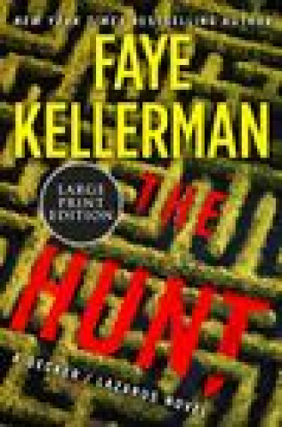 Book The Hunt: A Decker/Lazarus Novel Kellerman