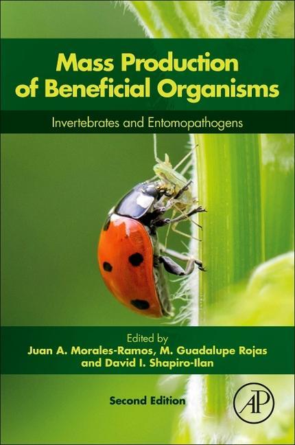 Kniha Mass Production of Beneficial Organisms Juan Morales-Ramos