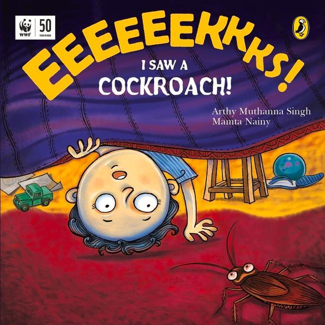 Boek Eeks! I Saw a Cockroach! Arthy Muthanna Singh