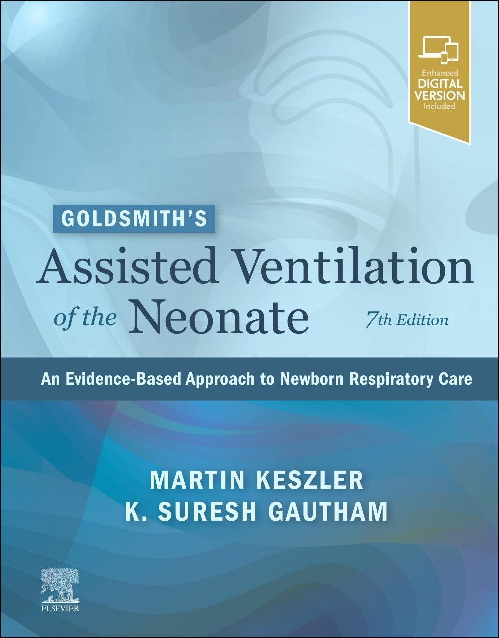 Knjiga Goldsmith's Assisted Ventilation of the Neonate Martin Keszler