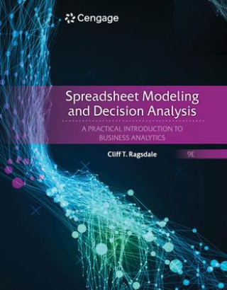 Knjiga Spreadsheet Modeling and Decision Analysis RAGSDALE