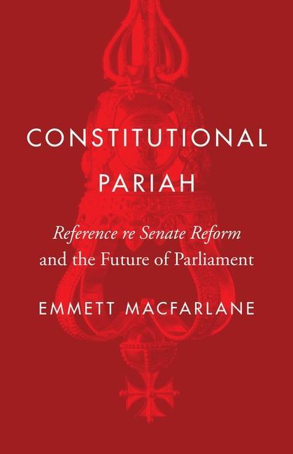 Buch Constitutional Pariah Emmett Macfarlane