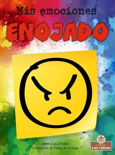 Knjiga Enojado (Angry) Pablo De La Vega