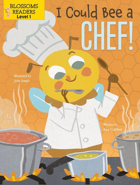Knjiga I Could Bee a Chef! John Joseph