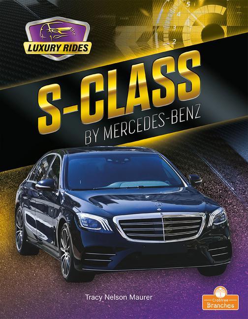 Livro S-Class by Mercedes-Benz Tracy Nelson Maurer