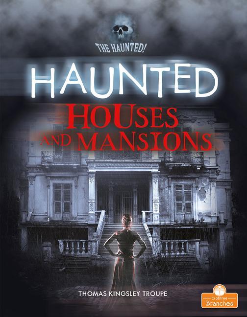 Kniha Haunted Houses and Mansions 