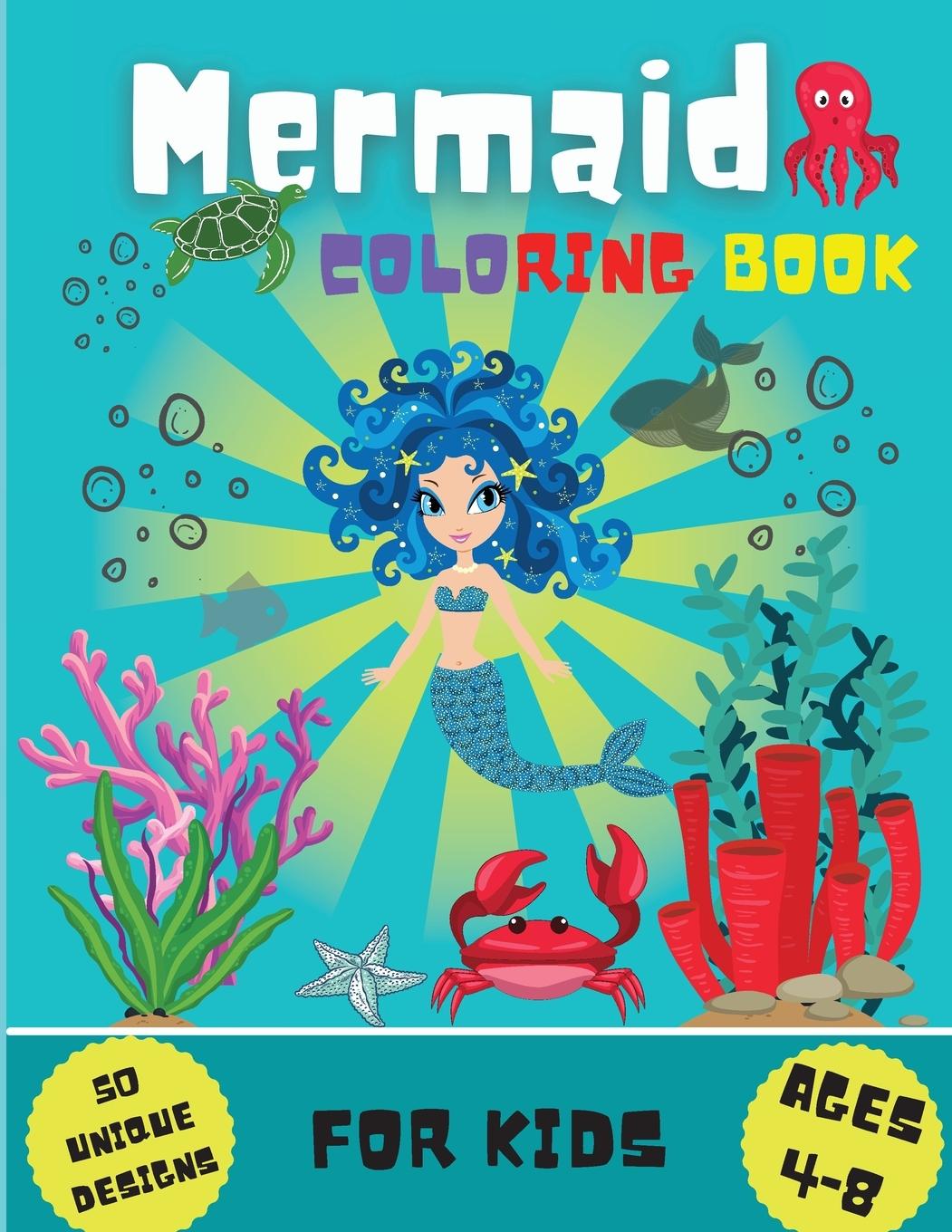 Knjiga Mermaid Coloring Book: 50 Cute Unique Coloring Pages for Kids Ages 4-8 - Activity Book for Girls and Boys Ellen Mueller