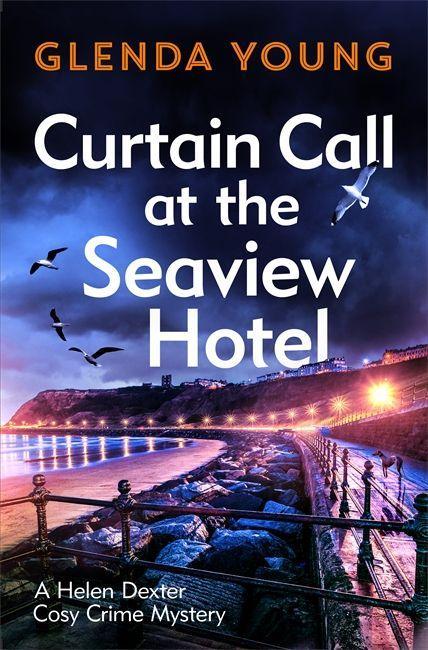 Könyv Curtain Call at the Seaview Hotel GLENDA YOUNG