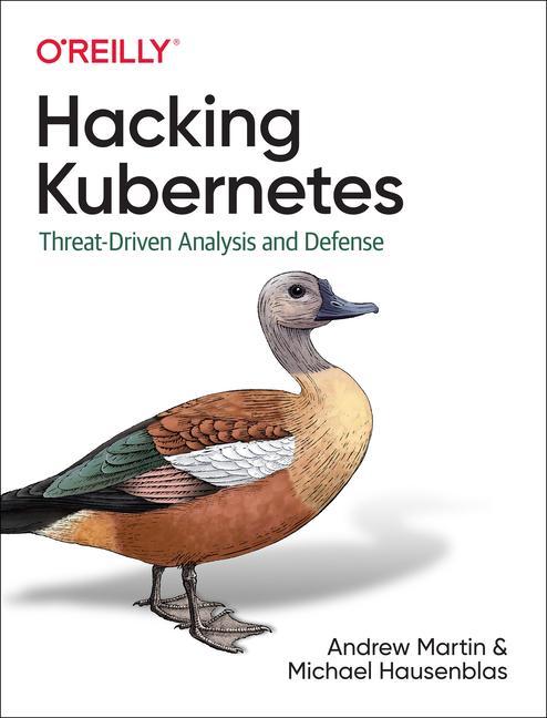 Kniha Hacking Kubernetes Michael Hausenblas