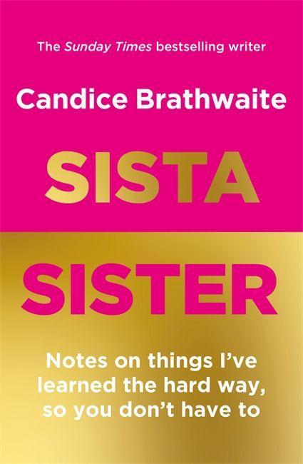 Libro Sista Sister Candice Brathwaite