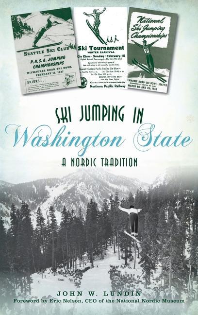 Carte Ski Jumping in Washington State JOHN W. LUNDIN