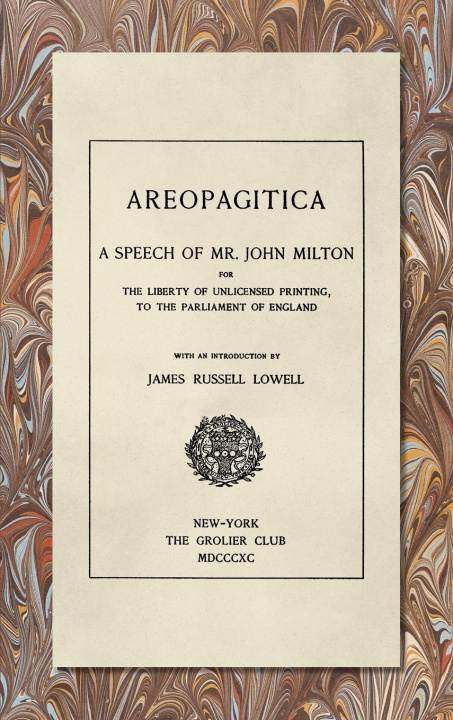 Βιβλίο Areopagitica [1890] John Milton