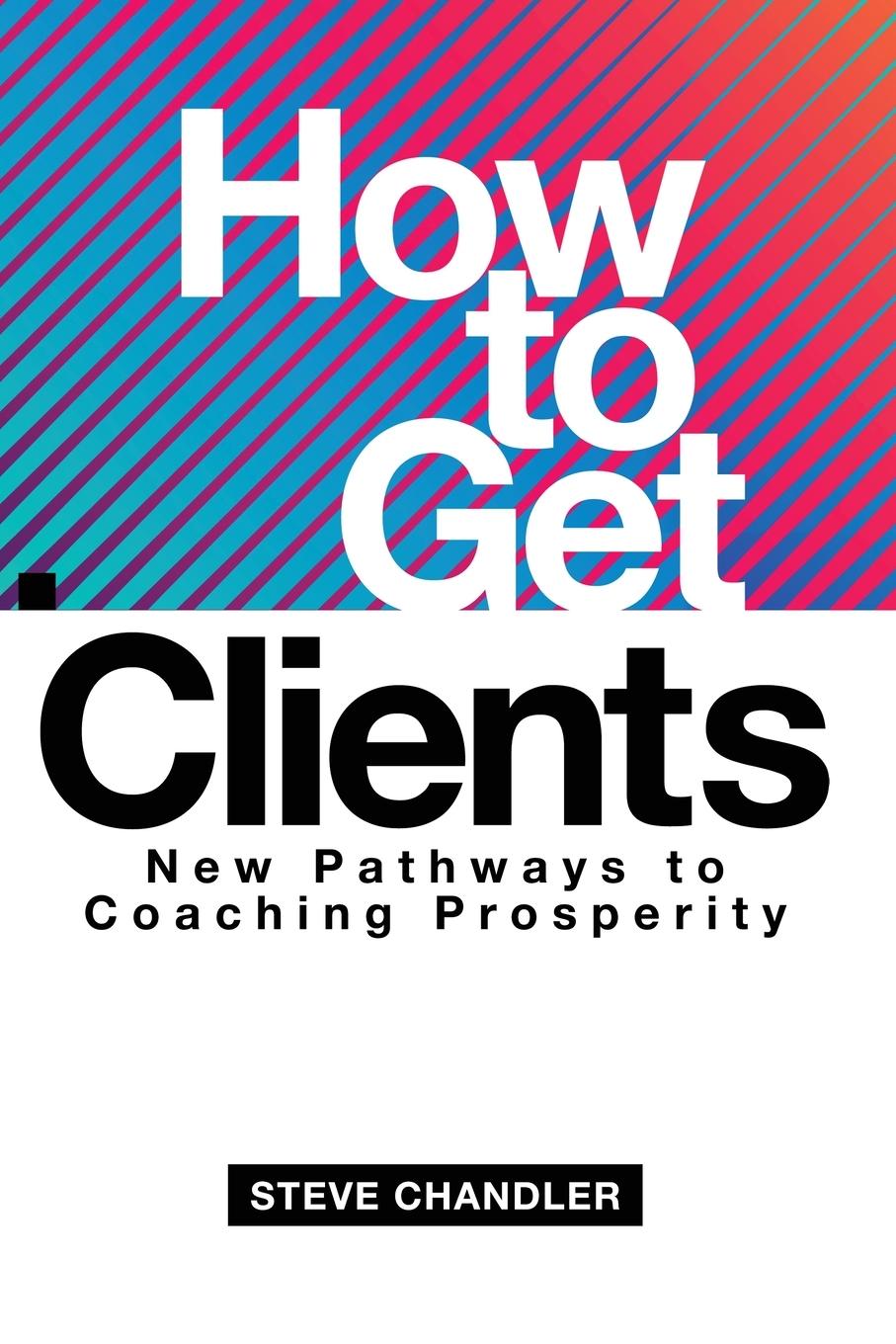 Kniha How to Get Clients 