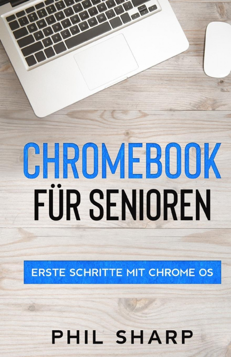 Knjiga Chromebook fur Senioren 