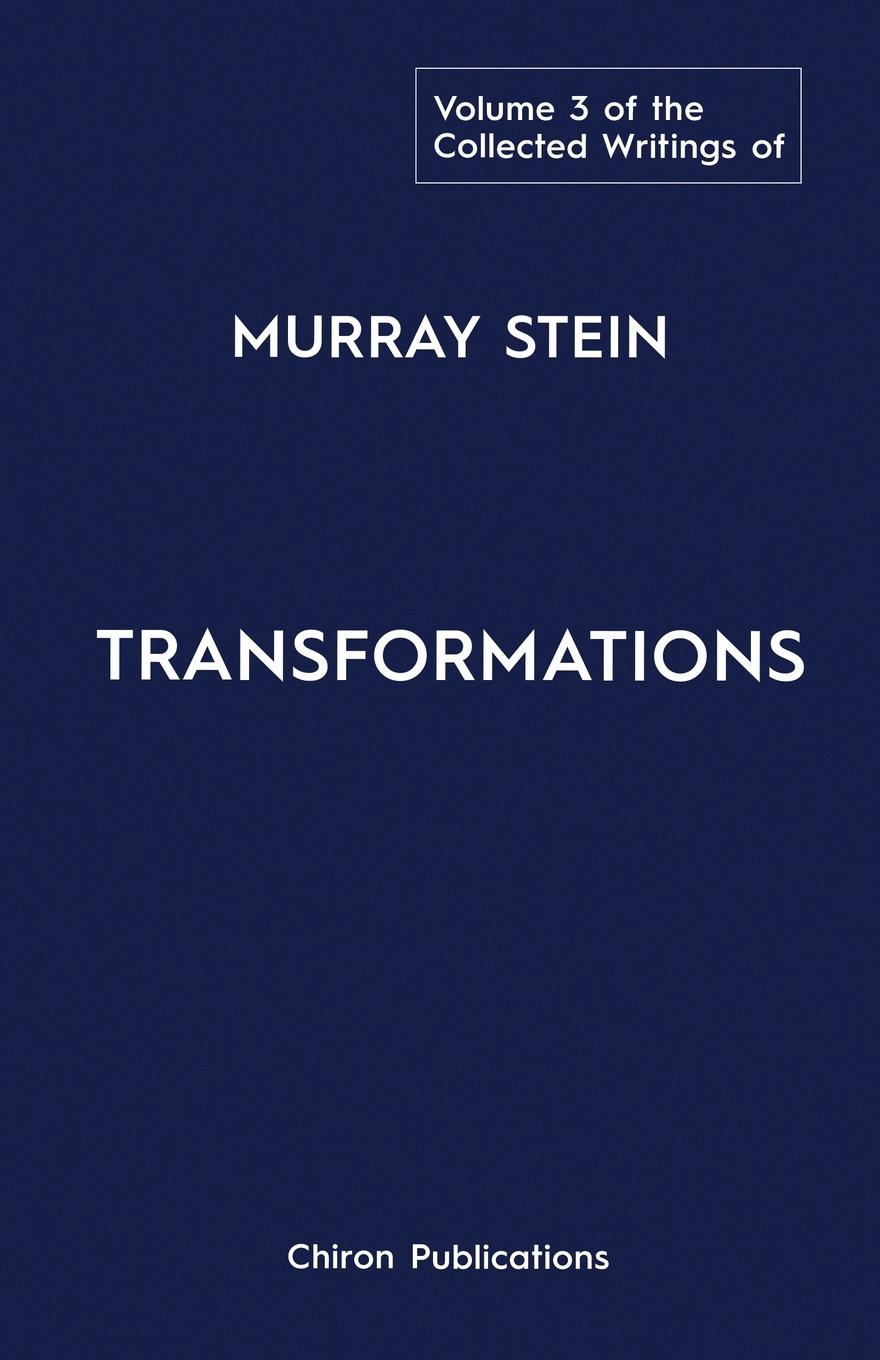 Kniha Collected Writings of Murray Stein Stein Murray Stein