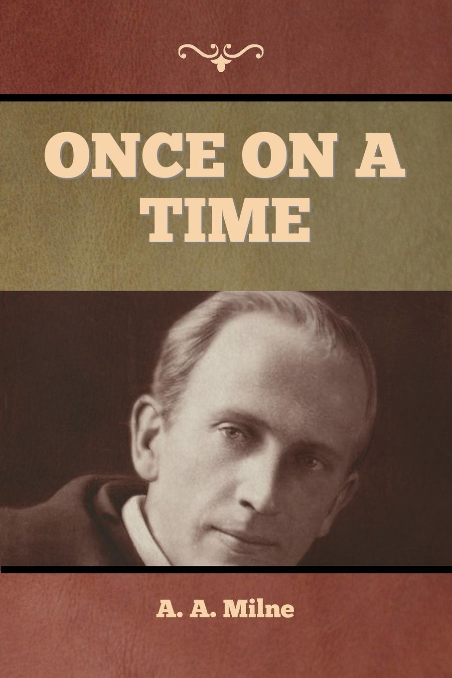 Knjiga Once on a Time A. A. Milne