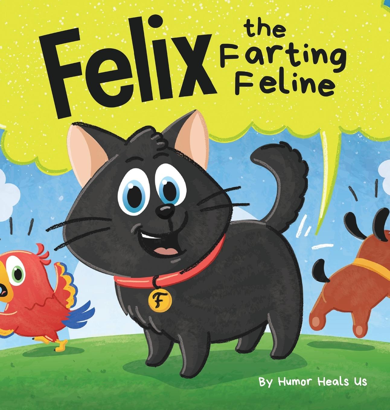 Livre Felix the Farting Feline 