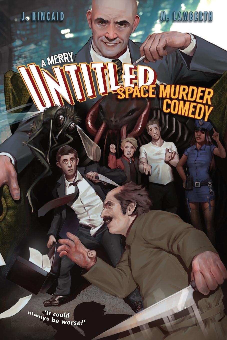 Kniha Merry Untitled Space Murder Comedy Mike Lamberth