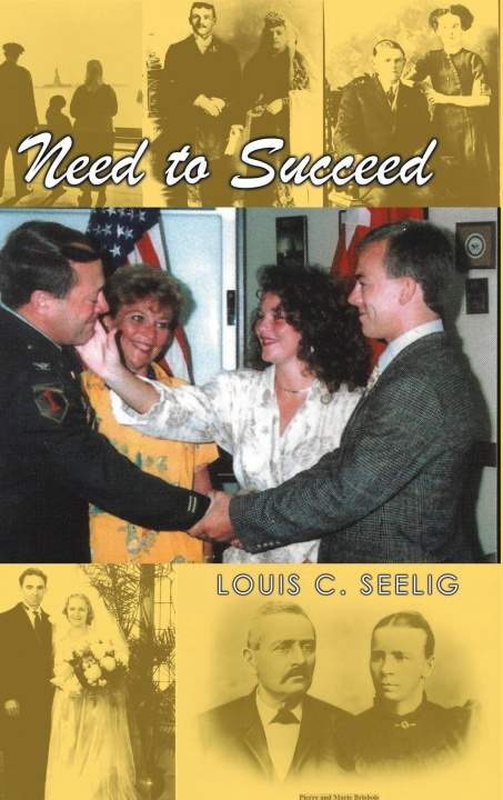 Knjiga Need to Succeed Louis C. Seelig