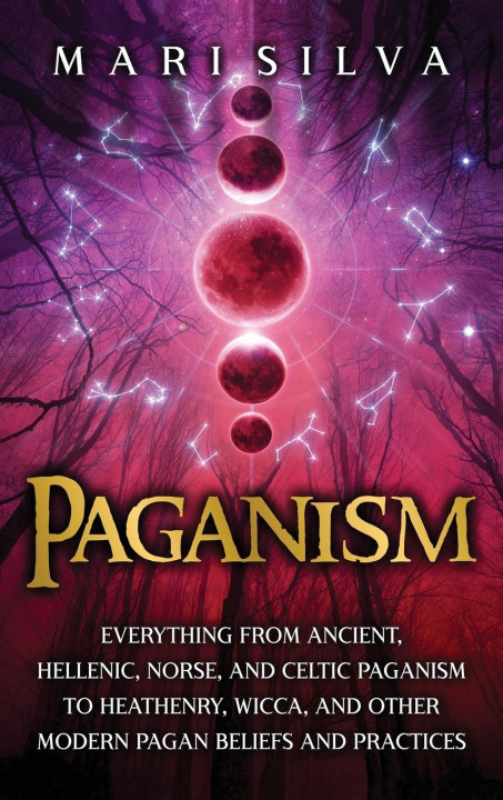 Knjiga Paganism Mari Silva