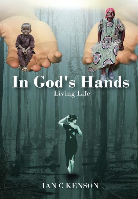 Knjiga In God's Hands Ian C. Kenson