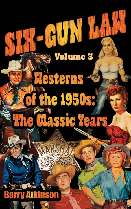 Book SIX-GUN LAW Westerns of the 1950s 