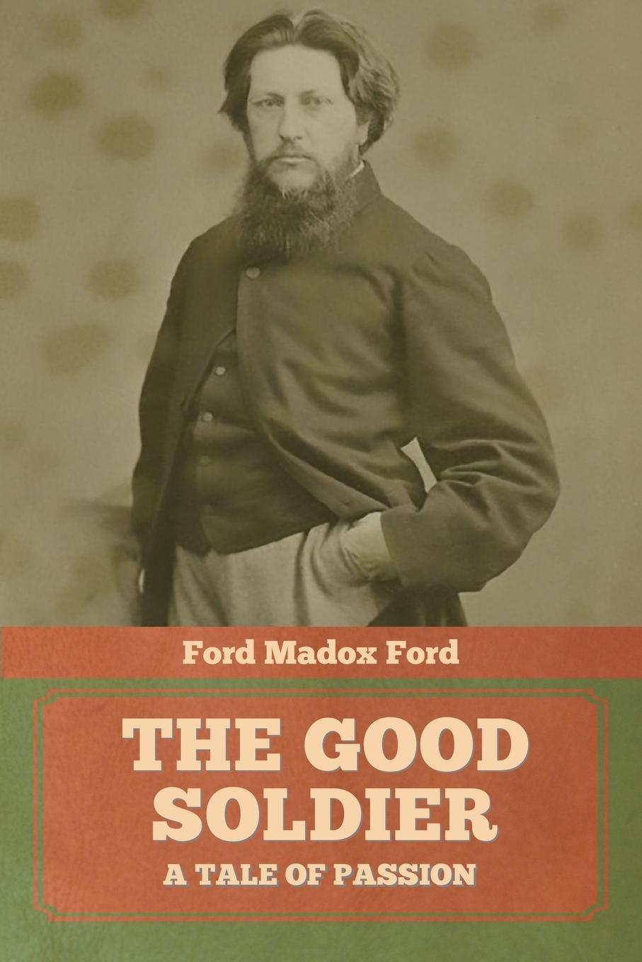 Knjiga The Good Soldier Ford Ford Madox