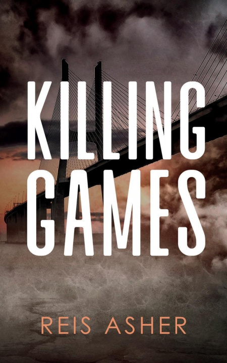 Knjiga Killing Games Reis Asher