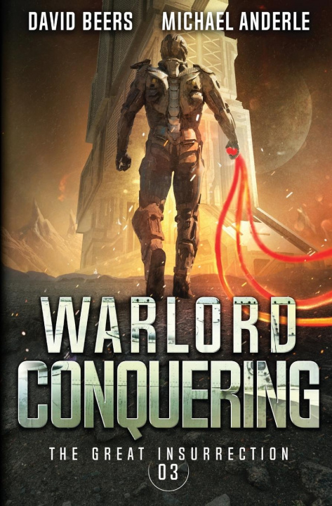 Knjiga Warlord Conquering Michael Anderle