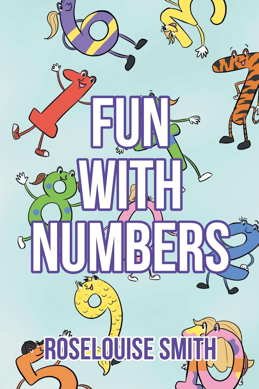 Knjiga Fun with Numbers Roselouise Smith