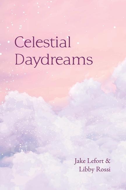 Buch Celestial Daydreams JAKE LEFORT