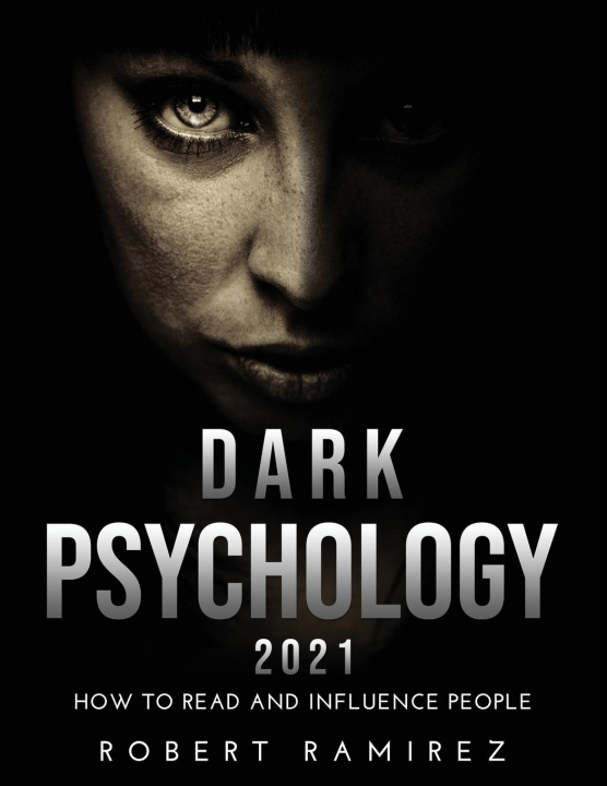 Книга Dark Psychology 2021 