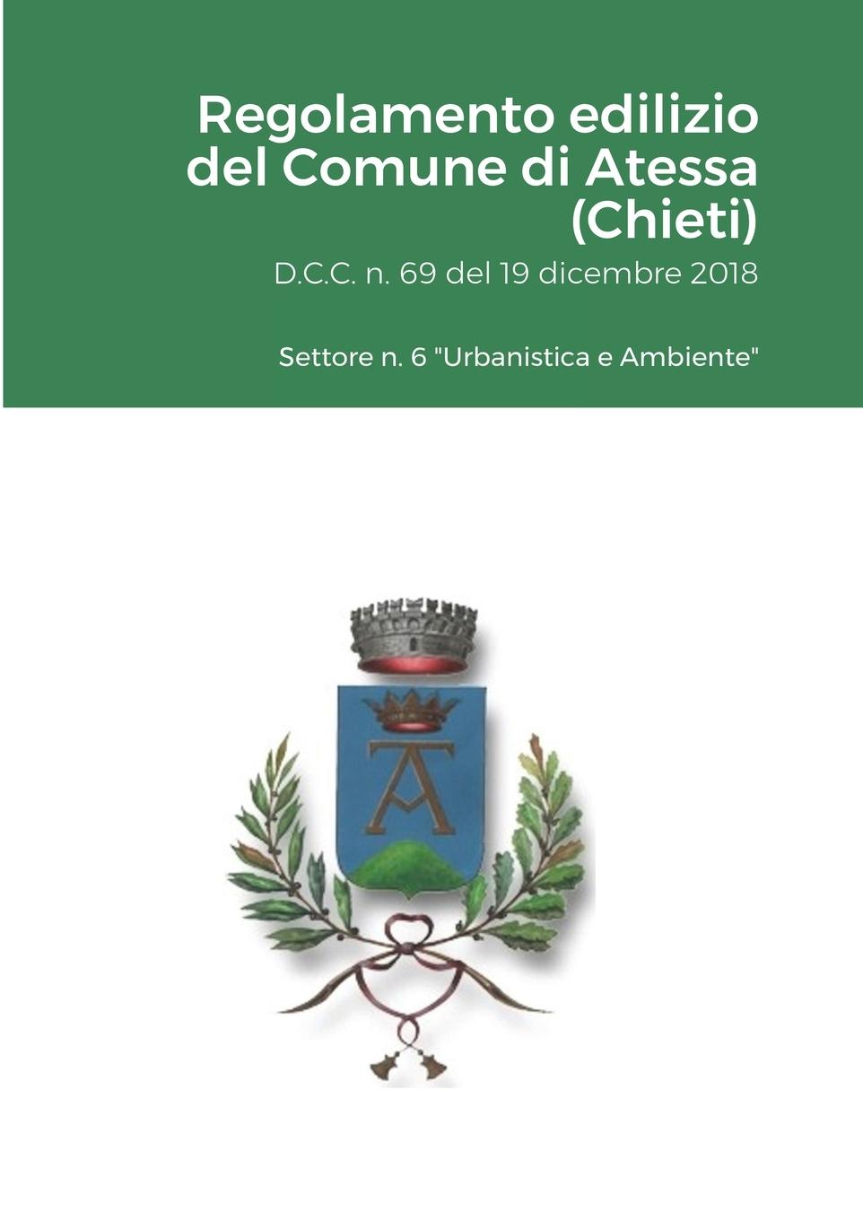 Carte Regolamento edilizio del Comune di Atessa (Chieti) 