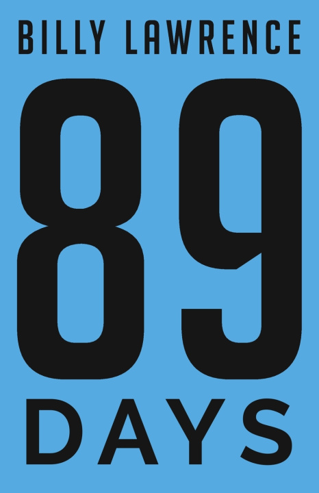 Book 89 Days BILLY LAWRENCE