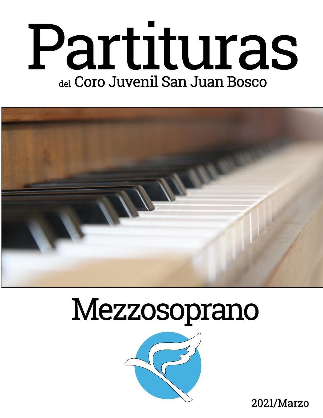 Kniha Partituras del Coro Juvenl San Juan Bosco - Mezzosoprano 