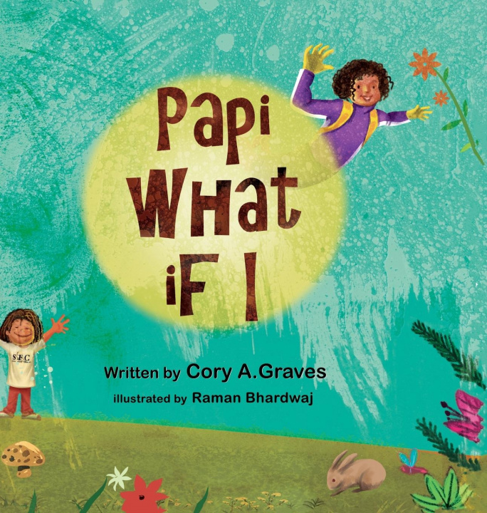 Knjiga Papi What if I...? Cory a. Graves