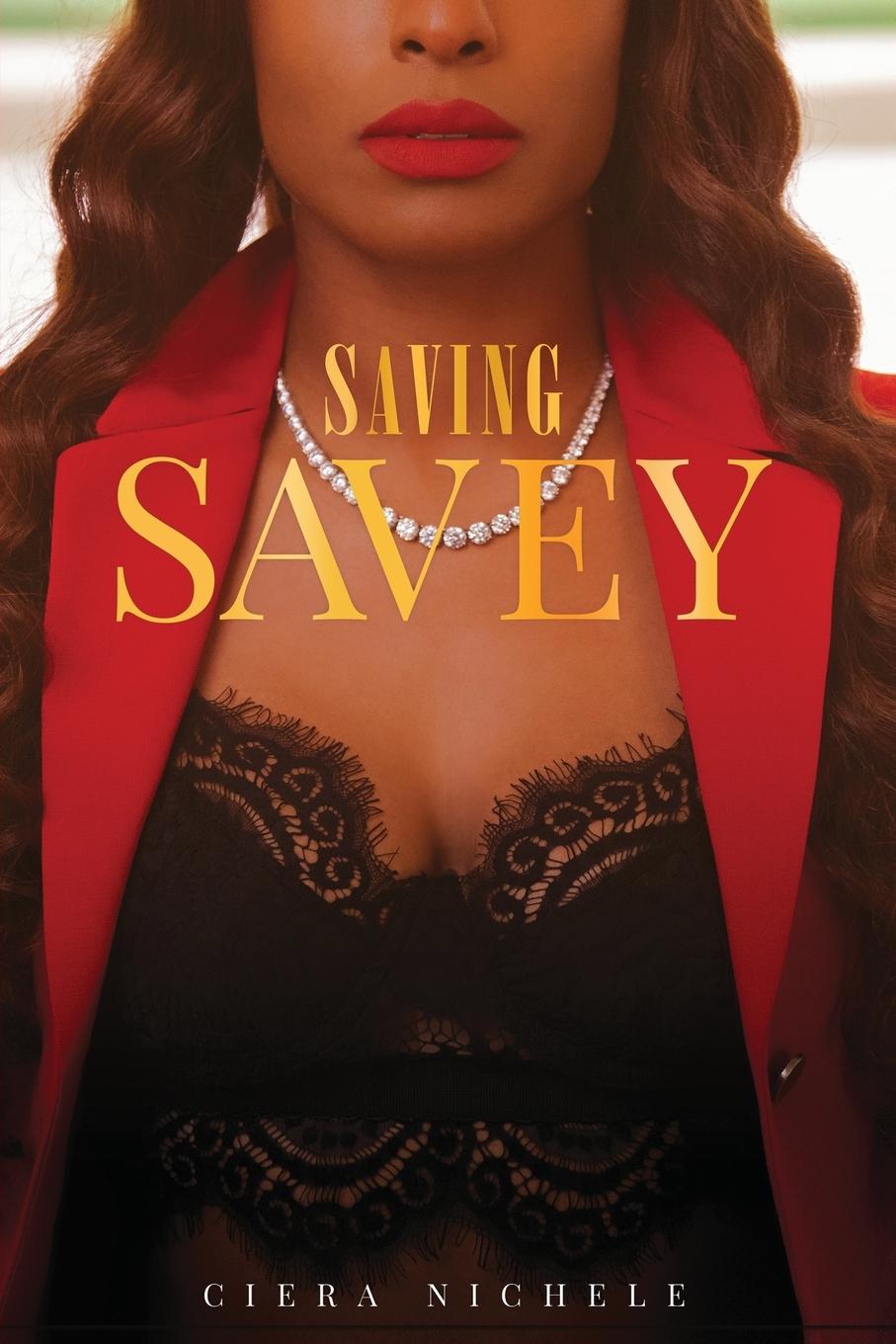 Knjiga Saving Savey Ciera Nichele