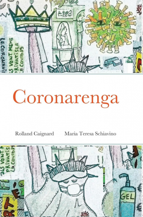 Kniha Coronarenga Maria Teresa Schiavino