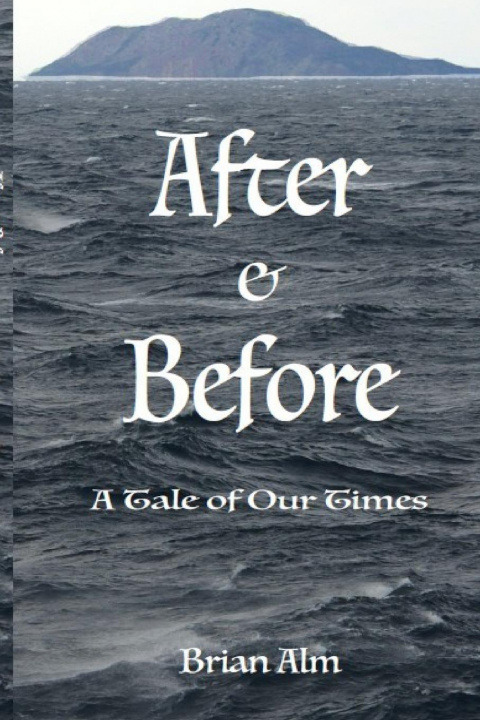 Knjiga After & Before Brian Alm