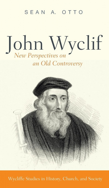 Knjiga John Wyclif Sean A. Otto